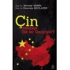 Çin Dünyayı Ele mi Geçiriyor?