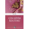 Çin Giyim Kültürü