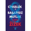Cinsellik ve Başarısız Mutlak