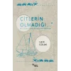 Çitlerin Olmadığı