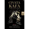 Civata Kafa ve Diğer Tuhaf Vakalar