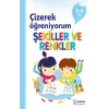 Çizerek Öğreniyorum – Şekiller ve Renkler 3-4 Yaş