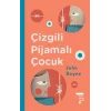 Çizgili Pijamalı Çocuk - Ciltli