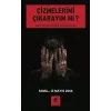 Çizmelerimi Çıkarayım Mı ? (Soma... 13 Mayıs 2014  )