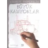 Çizmeyi Öğrenelim - Büyük Kamyonlar