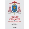 Cizvit Cemaati ve Gizli Talimatları