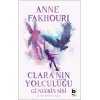Claranın Yolculuğu - Günlerin Sisi