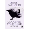 Claranın Yolculuğu - Sezahat