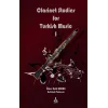 Clarinet Studies for Turkish Music I