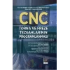 Cnc Torna ve Freze Tegahlarının Programlanması
