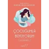 Çocuğumla Büyüyorum