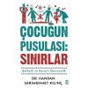 Çocuğun Pusulası: Sınırlar