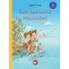 Çocuk Klasikleri: Tom Sawyerın Maceraları (Ciltli)