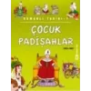 Çocuk Padişahlar (1603 - 1687)