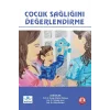 Çocuk Sağlığını Değerlendirme