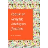 Çocuk ve Gençlik Edebiyatı Yazıları