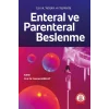 Çocuk, Yetişkin ve Yaşlılarda Enteral ve Parenteral Beslenme