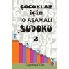 Çocuklar İçin 10 Aşamalı Sudoku 2