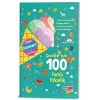 Çocuklar İçin 100 Farklı Etkinlik