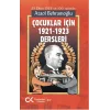Çocuklar İçin 1921-1923 Dersleri