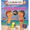 Çocuklar İçin Vücudumuz