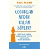Çocuklar Neden Yalan Söyler?