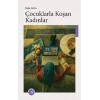 Çocuklarla Koşan Kadınlar