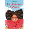 Çocukluğumun Karpuzu