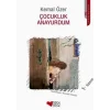 Çocukluk Anayurdum
