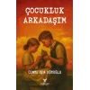 Çocukluk Arkadaşım