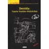 Cogito Sayı: 47 - 48 Derrida: Yaşamı Yeniden Düşünürken