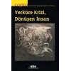 Cogito Sayı: 93 - Yerküre Krizi, Dönüşen İnsan