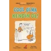 Cool Olma Kendin Ol! - Burada Türkçe Konuşuyoruz 3