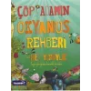 Çöp Adamın Okyanus Rehberi - Her Yönüyle
