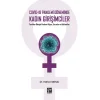 Covid-19 Pandemi Döneminde Kadın Girişimciler Yerelden Bakışla Pandemi Algısı, Sorunlar ve Beklentiler