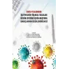 Covid 19 Salgınının İşletmelerin Finansal Tabloları Üzerine Etkisine İlişkin Araştırma Sonuçlarının Değerlendirilmesi