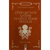 Cthulhunun Çağrısı ve Diğer Tuhaf Öyküler