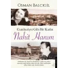 Cumhuriyet Gibi Bir Kadın – Nahit Hanım