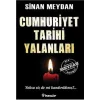 Cumhuriyet Tarihi Yalanları 1