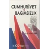 Cumhuriyet ve Bağımsızlık