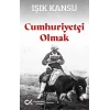 Cumhuriyetçi Olmak