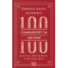 Cumhuriyetin 100 İsmi: Büyük Devrimin Portreleri