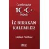 Cumhuriyetin 100. Yılında İz Bırakan Kalemler Edebiyat Antolojisi