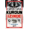 Curtus Lupus Kurdun İzinde