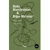 Dada Manifestoları & Diğer Metinler