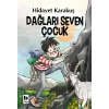 Dağları Seven Çocuk