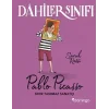 Dahiler Sınıf -  Pablo Picasso