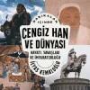 Dakikalar İçinde Cengiz Han Ve Dünyası