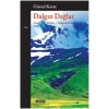 Dalgın Dağlar-Çizgili Sarı Defter-Gölgenin Canı