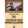 Danıştay Kararları Işığında Özel Usulsüzlük Cezası